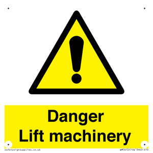 Danger Lift machinery